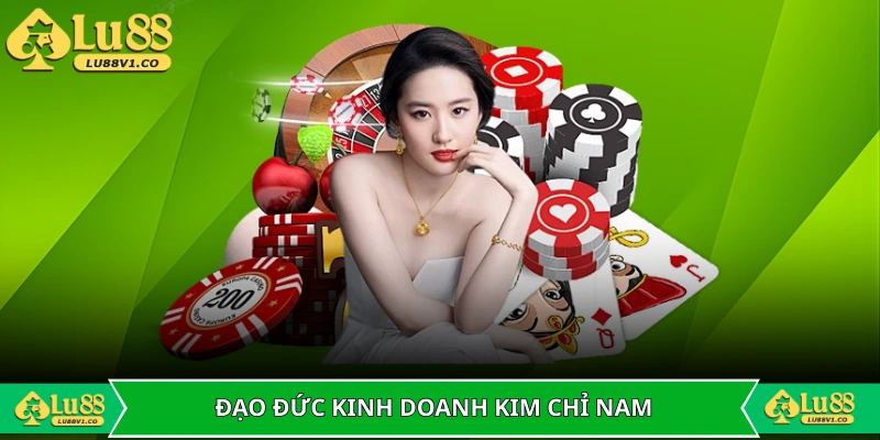 Đạo đức kinh doanh là kim chỉ nam phát triển