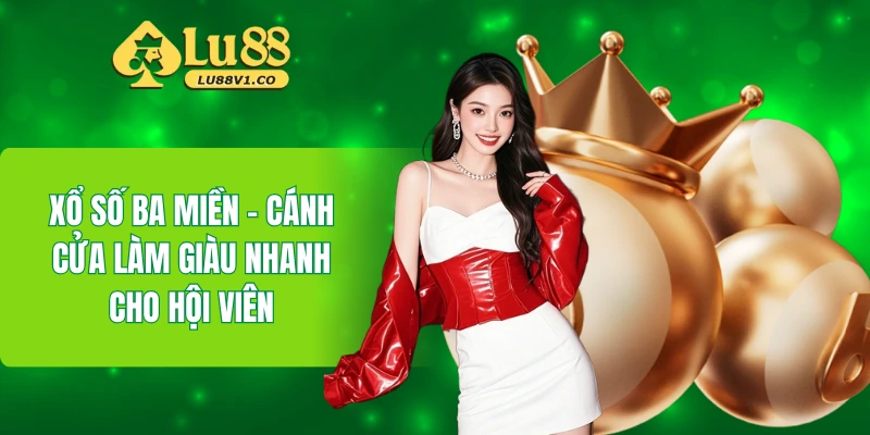 xổ số ba miền